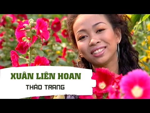 Xuân liên hoan - Thảo Trang