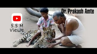 Dr.  Prakash Amte ( Amte's Animal Ark )