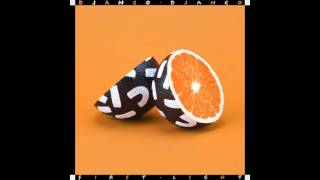 Django Django - First Light (Wrongtom Dub)