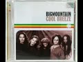 Big Mountain - Cool Breeze