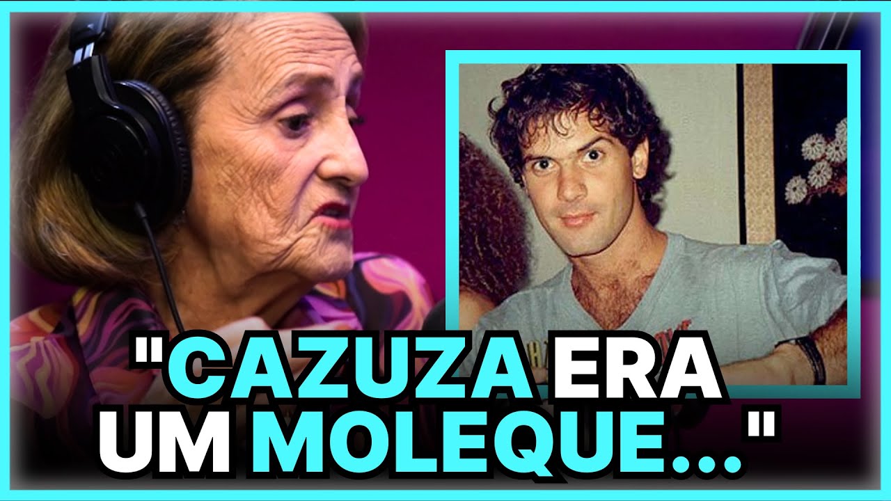 REVELA O VERDADEIRO NOME DO CAZUZA | LUCINHA ARAUJO (MÃE DO CAZUZA)