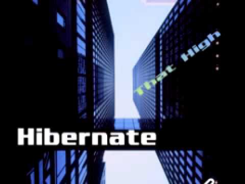 Hibernate 'That High' (Original Mix)