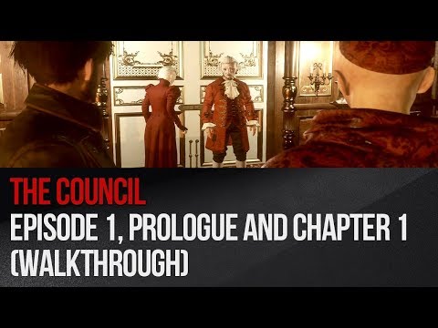 The Council - Episode 1, Prologue and Chapter 1 - Walkthrough
