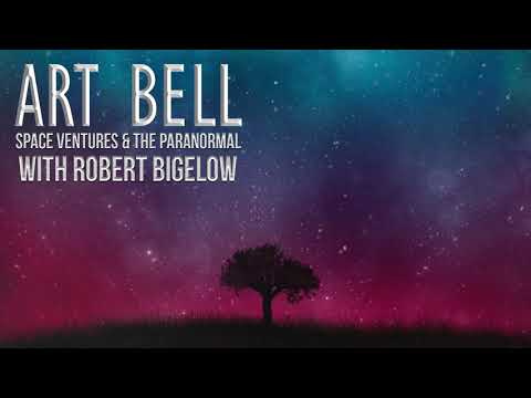 Dark Matter with Art Bell - Space Ventures and The Paranormal with Robert Bigelow