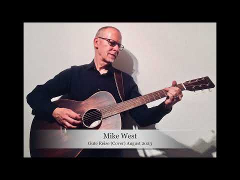 Mike West - Gute Reise (Cover)