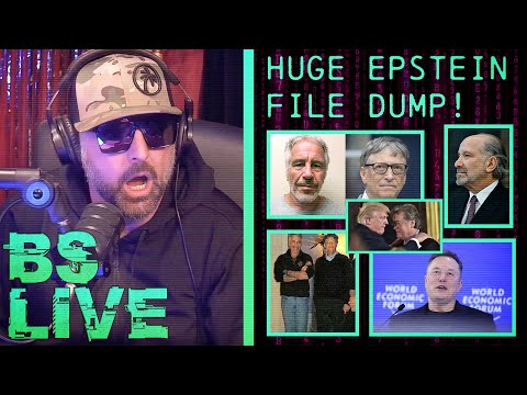 BS Live!: HUGE Epstein File Dump + Bill Gates Humiliated, Clinton Implicated Further, MUCH More!