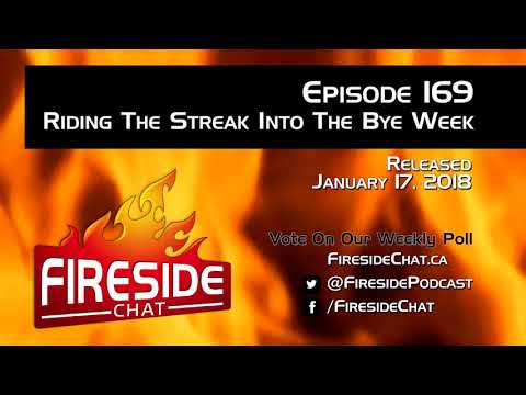 Fireside Chat Episode 169: Riding The Streak Into The Bye Week