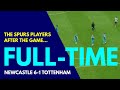 FULL-TIME: Newcastle 6-1 Tottenham: The Spurs Players After The Game