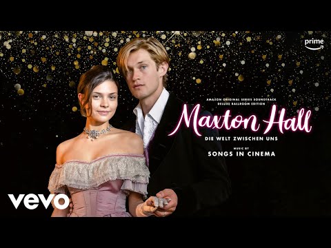 What Do You Want? | Maxton Hall: The World Between Us (Season 1) - Deluxe Ballroom (Amazon...