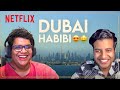 @tanmaybhat & @Kullubaazi React To Dubai Bling | Netflix India