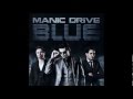 NYC Gangsters - Manic Drive 