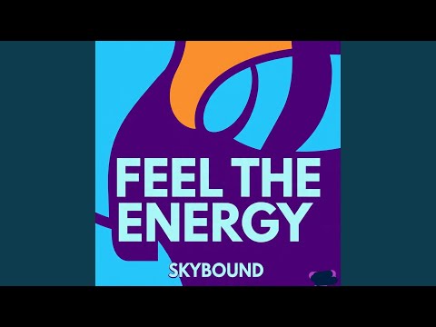 Feel the energy