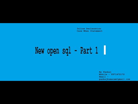 ABAP New Syntaxes | New Open SQL |   Part 5 - Inline Declaration Case and When Statement