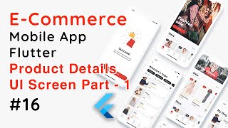 App de comercio electrónico Flutter: Diseño de interfaz de usuario con detalles de producto (part...