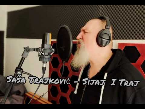 Saša Trajković - Sijaj I Traj (Audio)