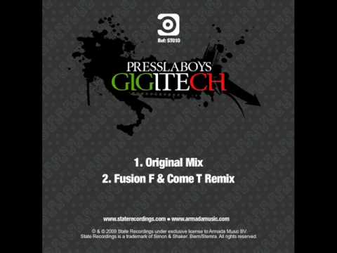 Presslaboys - Gigitech - Fusion F & Come T Remix