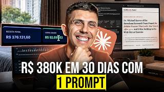COMO FIZ 380 MIL REAIS EM 30 DIAS COM ESSA IA - Passo a Passo