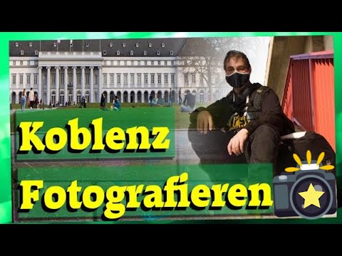 Koblenz am Rhein Reisen in Deutschland Fotowalk Tour Fotografieren in der Stadt