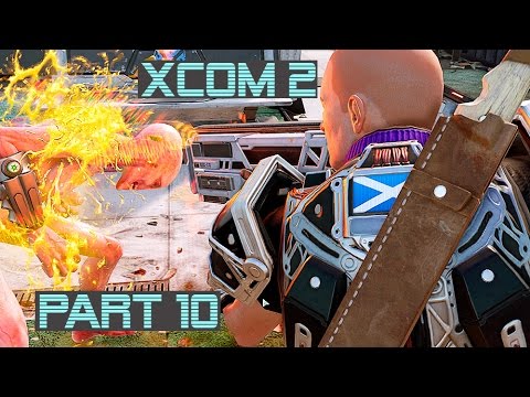 Let's Play XCOM 2 Part 10 - Destroy Relay (8 Turns)