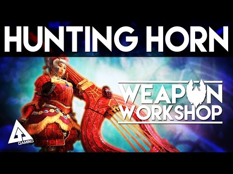 Monster Hunter Generations Hunting Horn Tutorial | Weapon Workshop (Monster Hunter X)