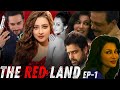 The Red Land Episode 1 Flora Saini Govind Namdev Madalsa Sharma Abhimanyu Singh Web Series