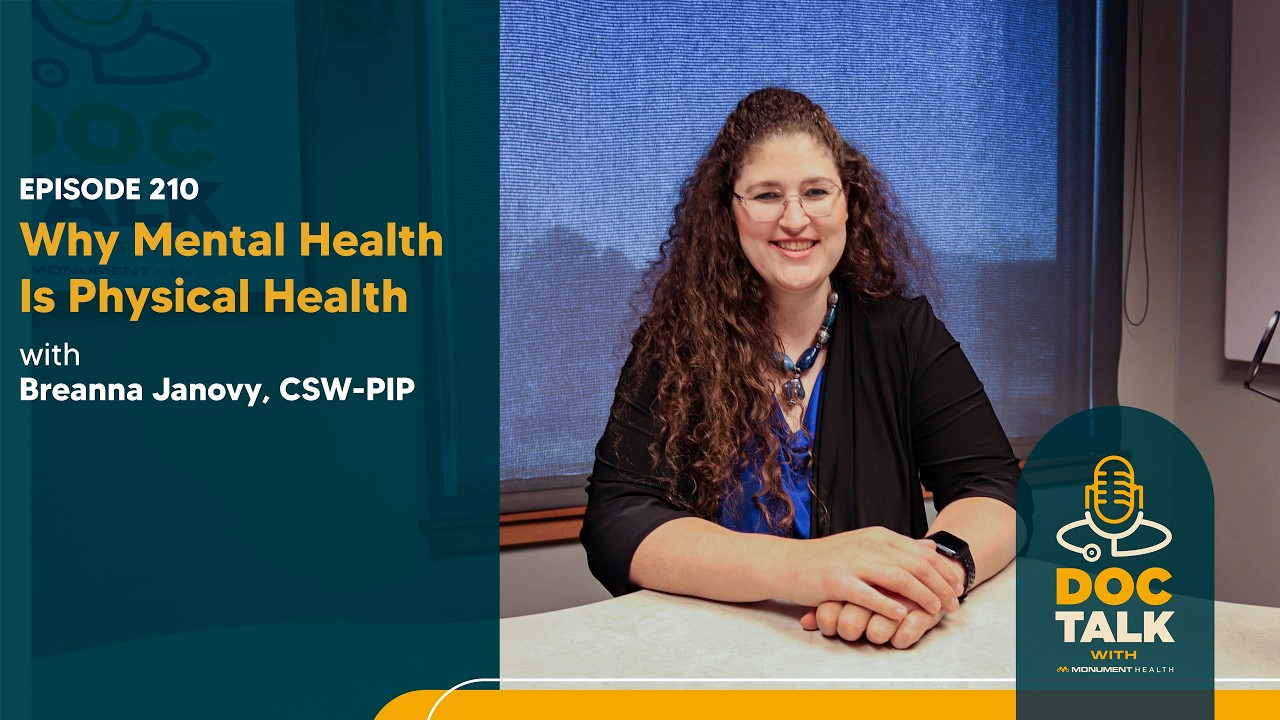 BEST OF DOC TALK Episode 121: Why Mental Health Is Physical Health, with Breanna Janovy, CSW-PIP