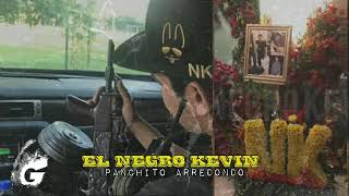 El NEGRO KEVIN Panchito Aredondo Video Oficial 2020