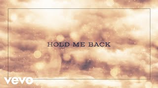Hold Me Back Music Video