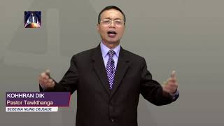 Episode 12: Kohhran Dik - Pastor Tawkthanga (Beiseina Nung Crusade) Mizo SDA Church Sermon