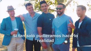 Backstreet Boys Make Believe (traducida al español)