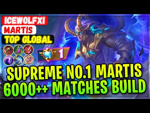 Supreme No.1 Martis 6000++ Matches Build [ Top Global Martis ] ICEwolfXi - Mobile Legends Gameplay