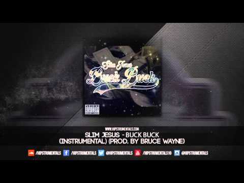 Slim Jesus - Buck Buck [Instrumental] (Prod. By Bruce Wayne) + DL via @Hipstrumentals