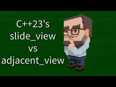 C++ Weekly - Ep 399 - C++23's slide_view vs adjacent_view #cplusplus23 #cpp23