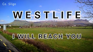 Westlife I Will Reach You Lyrics