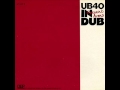 UB40 - Present Arms In Dub - 02 - Smoke It