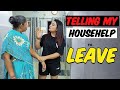Telling my Househelp to Leave😡DAY 16✅ 30 DAYS CHALLENGE🔥- Kirti Mehra