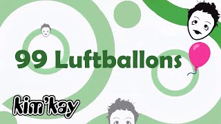 Kim&#39;Kay - 99 Luftballons (Lyrics)