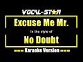 Excuse Me Mr Karaoke | No Doubt Karaoke Version