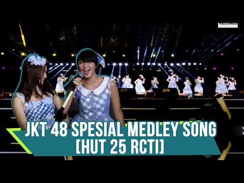 JKT48 - Medley Song (Gingham Check, Baby Baby, Flying Get, Namida Suprise) [HUT 25 RCTI]