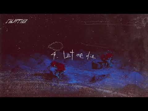 TIAB X LEWSZ / NUMB - Let Me Die 讓我安詳的離開這個世界 [Audio]
