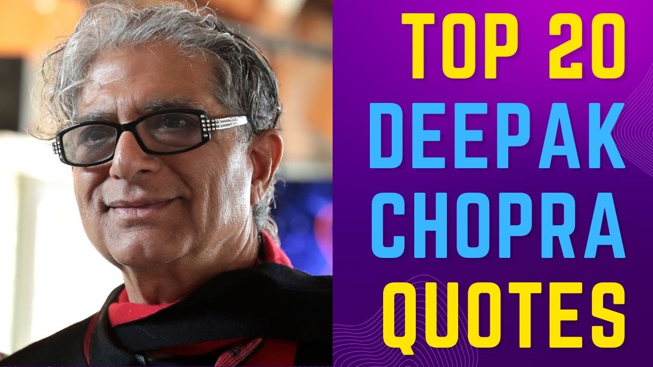 Top 20 Deepak Chopra Quotes | Inspirational Daily-Quotes
