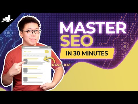 Master SEO in 30 Minutes (Complete SEO Tutorial for Beginners)
