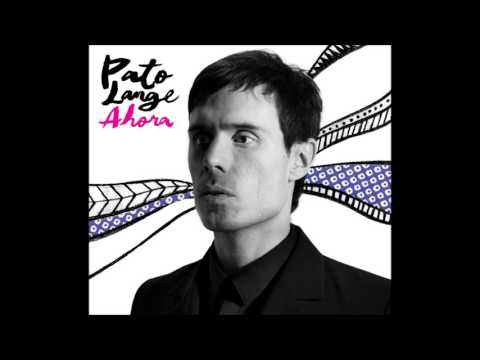 Pato Lange "Ahora" (full álbum 2016)