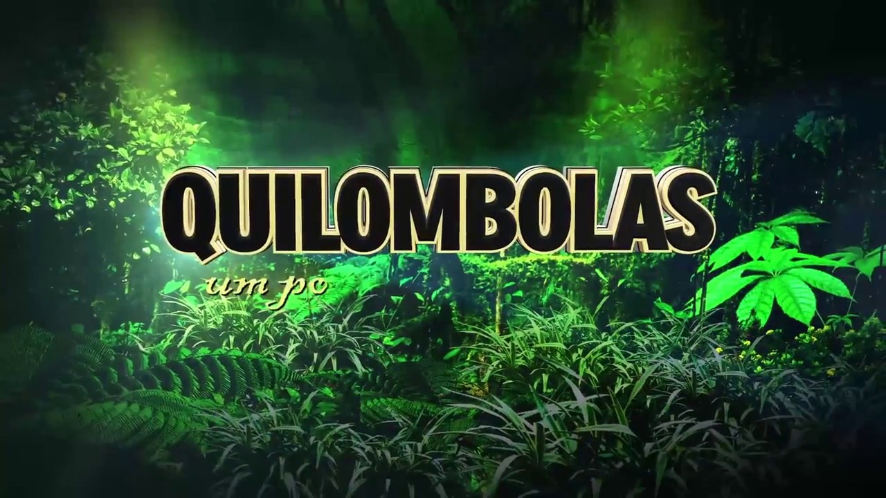 Quilombolas  Um Povo de Alma Negra Documentário