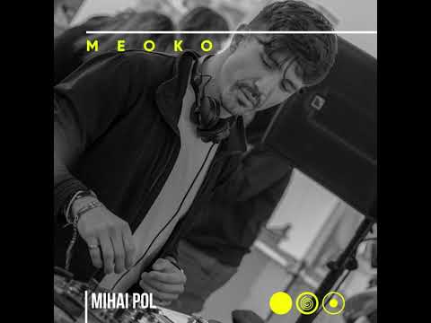MEOKO Podcast Series | Mihai Pol - Recorded at Sunwaves 32