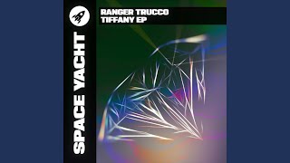 Ranger Trucco - Tiffany (Extended) video