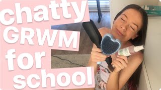 Chatty GRWM For School At 7am ♡ | Summer Xo