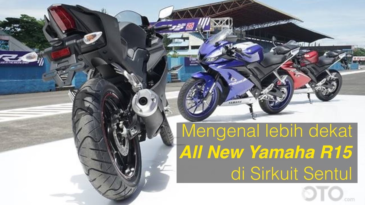 Peluncuran Yamaha All New R15 Bersama Maverick Vinales & First Impression