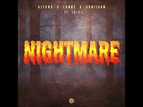 Alfons, LANNÉ, Svniivan & Luigi Neighbours - Nightmare (Acapella vocals)