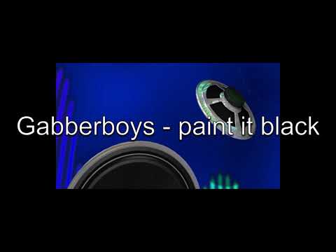 Gabberboys - Paint it black